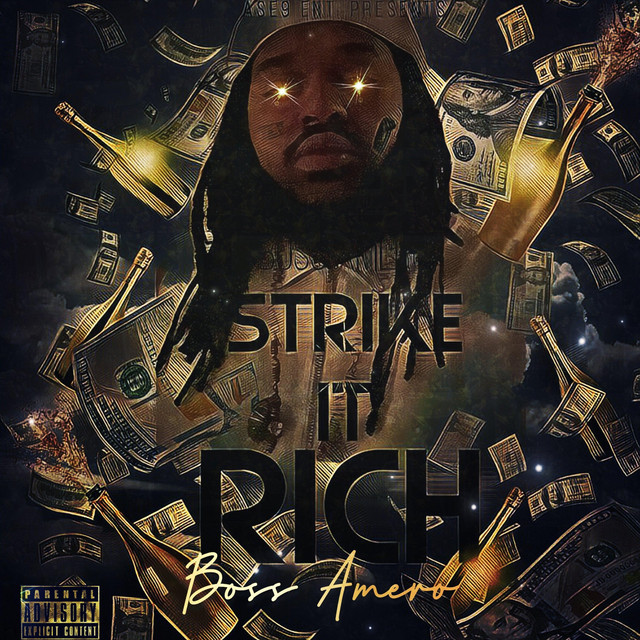 Boss Amero – Strike it Rich