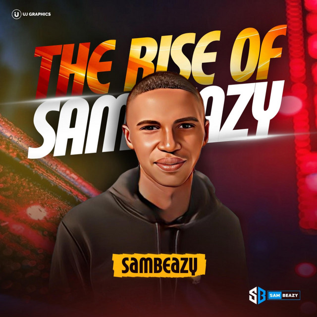 The Rise Of SamBeazy cover art