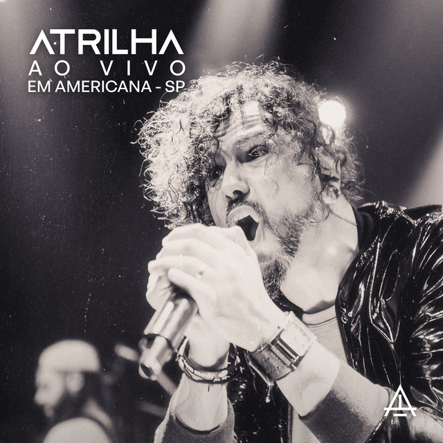 A Trilha (Ao Vivo em Americana-SP)