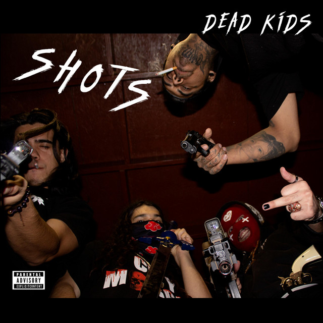 Shots - Single by Dead Kids | Spotify