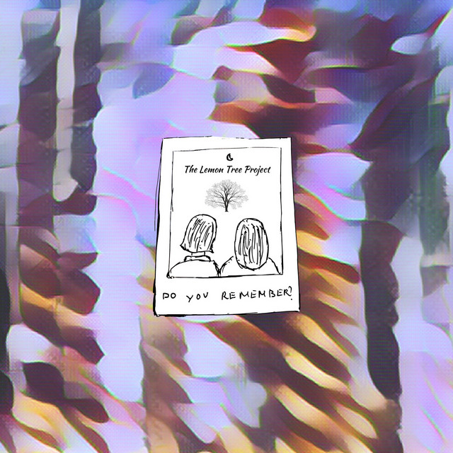 The Lemon Tree Project (Do You Remember?) cover art