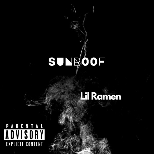 Sunroof - Single by Lil Ramen | Spotify