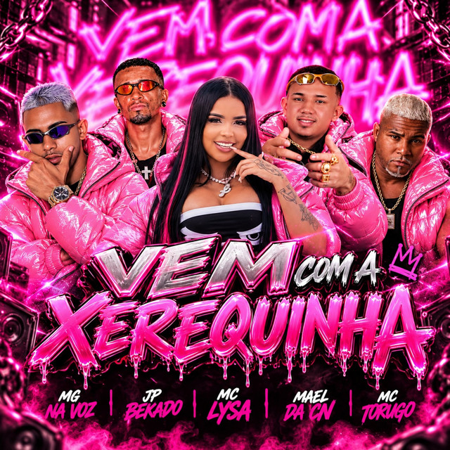 Vem Com a Xerequinha