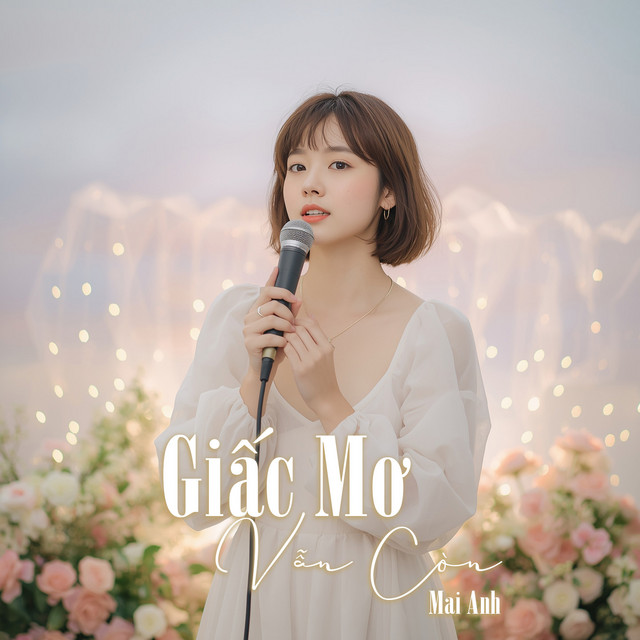 Giấc Mơ Vẫn Còn