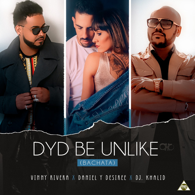 DYD Be Unlike - Bachata