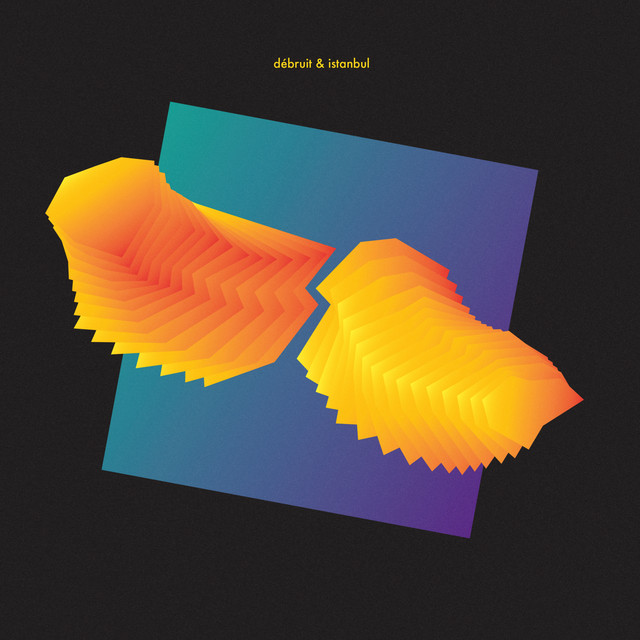 Débruit & Istanbul cover art