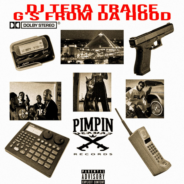 Cover art: G'S FROM DA HOOD — DJ TERA TRAICE