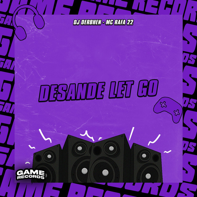 Desande Let Go