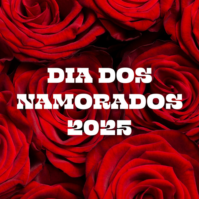 Dia dos Namorados 2025