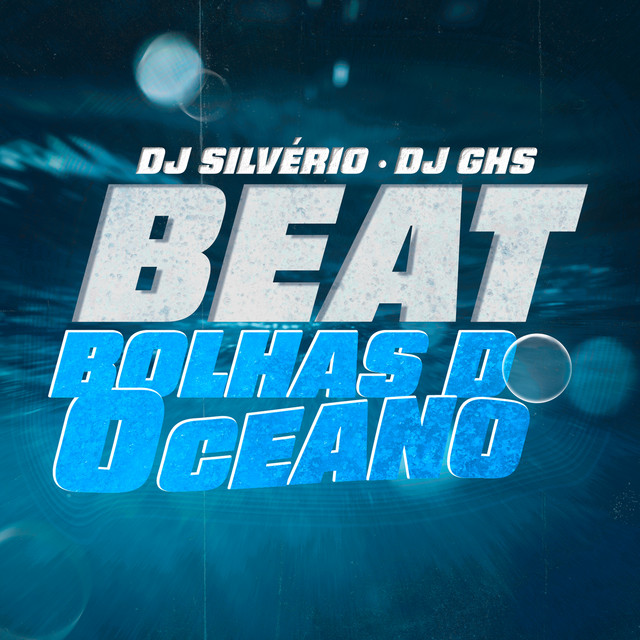 Beat Bolhas do Oceano
