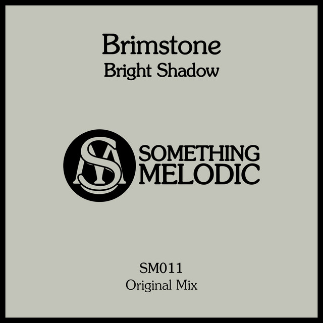 Bright Shadow - Original Mix