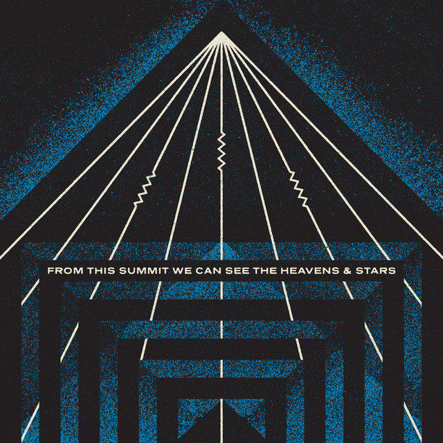 From This Summit We Can See The Heavens & Stars (single)