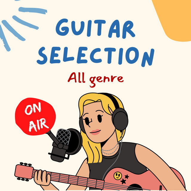 お洒落なGUITAR SELECTION 〜All genre ON AIR〜 cover