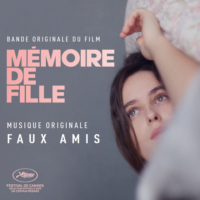 Mémoire de fille (Bande Originale du Film)