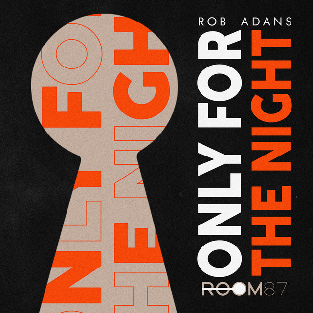 Only for the Night - Radio Edit