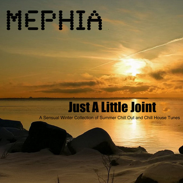 Just a Little Joint (A Sensual Winter Collection of Summer Chill out and Chill House Tunes) cover art