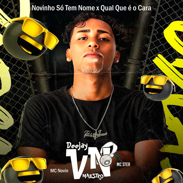 Novinho Só Tem Nome x Qual Que é o Cara