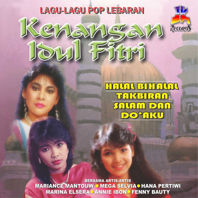 Takbiran Song By Marina Elsera Annie Ibon Mega Selvia Hana Periwi Fenny Bauty Spotify