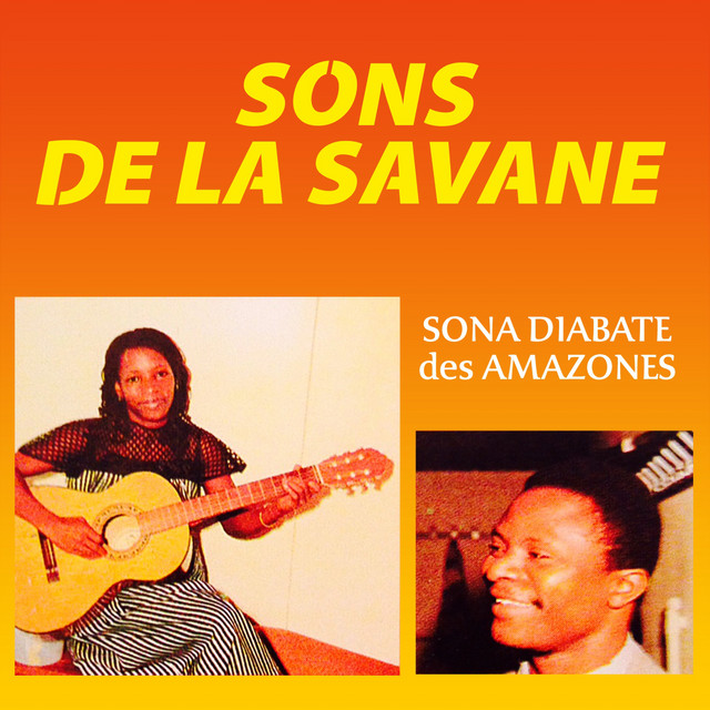 Sons de la savane (Sona Diabaté des Amazones) cover