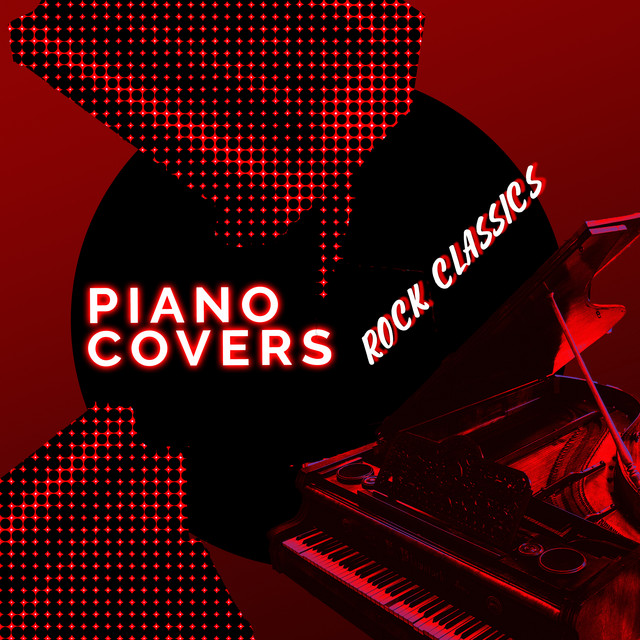 Piano Covers: Rock Classics cover art