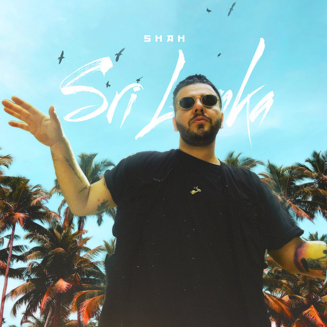 Sri Lanka - Single by SHAH | Spotify