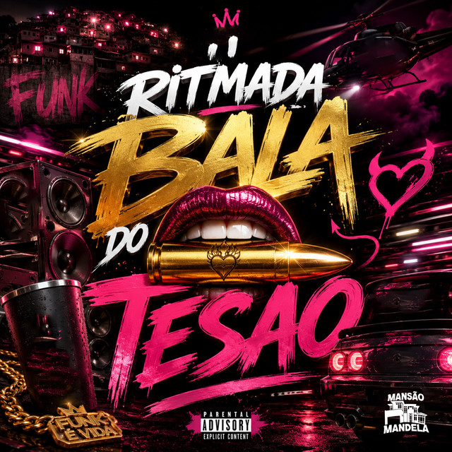 Ritmada Bala do Tesao