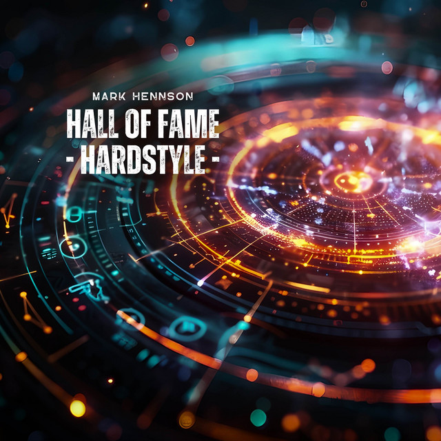 Album cover for Hall of Fame (Hardstyle) by Mark Hennson