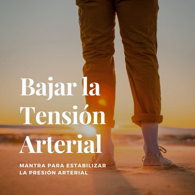 Bajar la Tensión Arterial: Mantra para Estabilizar la Presión Arterial cover art