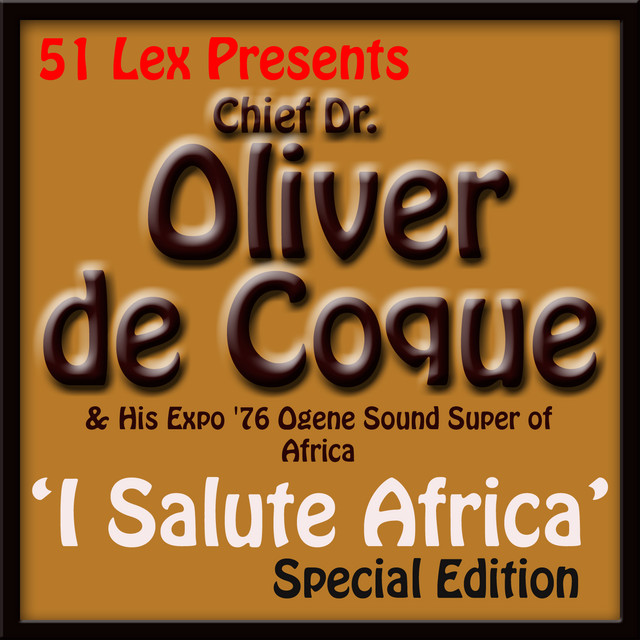 51 Lex Presents I Salute Africa