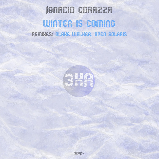 Winter Is Coming - Blake Walker (CA) Remix