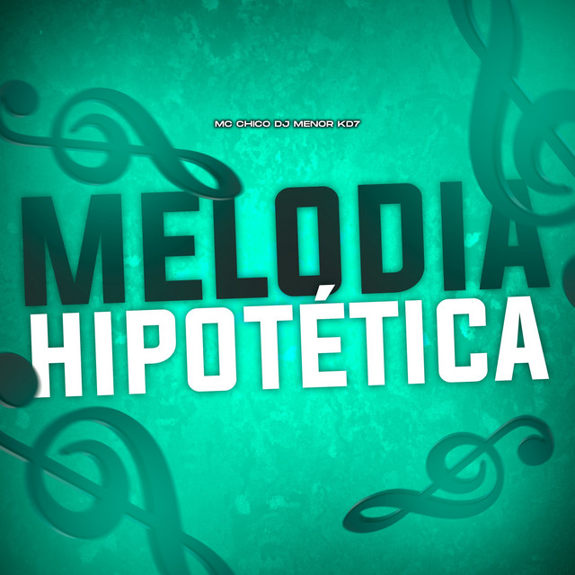 MELODIA HIPOTÉTICA