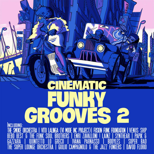 Cinematic Funky Grooves Vol. 2 - Compilation by Various Artists