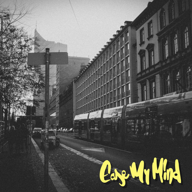 Ease My Mind cover
