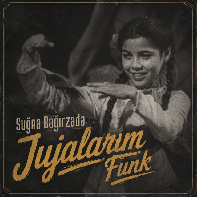 Jujalarim Funk