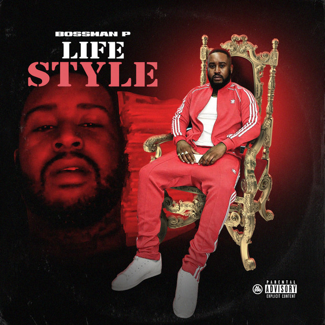Lifestyle - song and lyrics by Boss Man P | Spotify