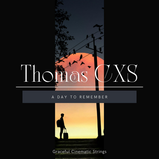A Day to Remember (Graceful Cinematic Strings) cover art