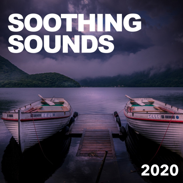 Soothing Sounds 2020 cover art