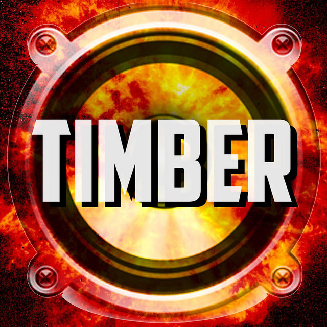 Timber (Pitbull & Ke$ha Cover) - Single by Timber | Spotify