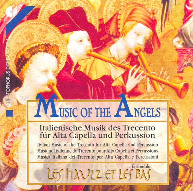 Chamber Music (Italian 14Th Century) - Landini, F. / Padova, B. / Moulins, P. / Ciconia, J. / Teramo, A.Z. (Les Haulz Et Les Bas) cover