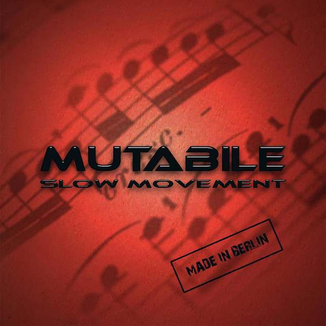Slow Movement Album By Mutabile Spotify