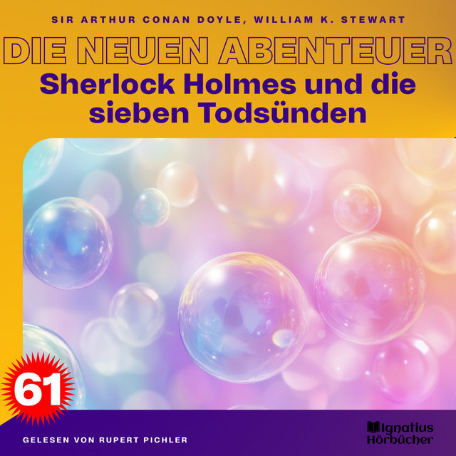Sherlock Holmes und die sieben Todsünden (Die neuen Abenteuer, Folge 61) cover art