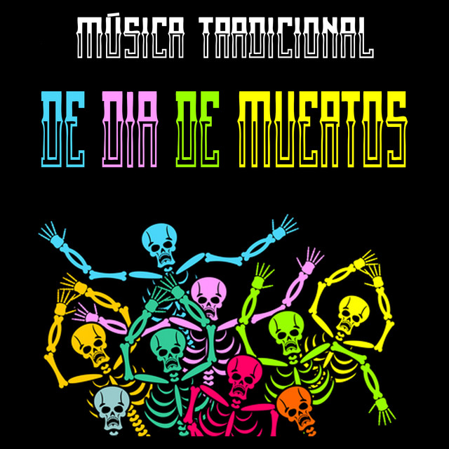 Música Tradicional de Dia de Muertos cover