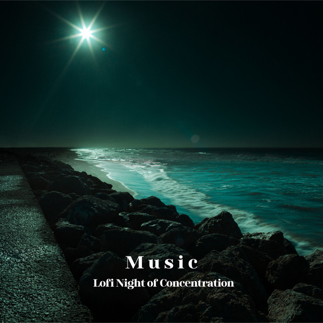 Music: Lofi Night of Concentration cover art
