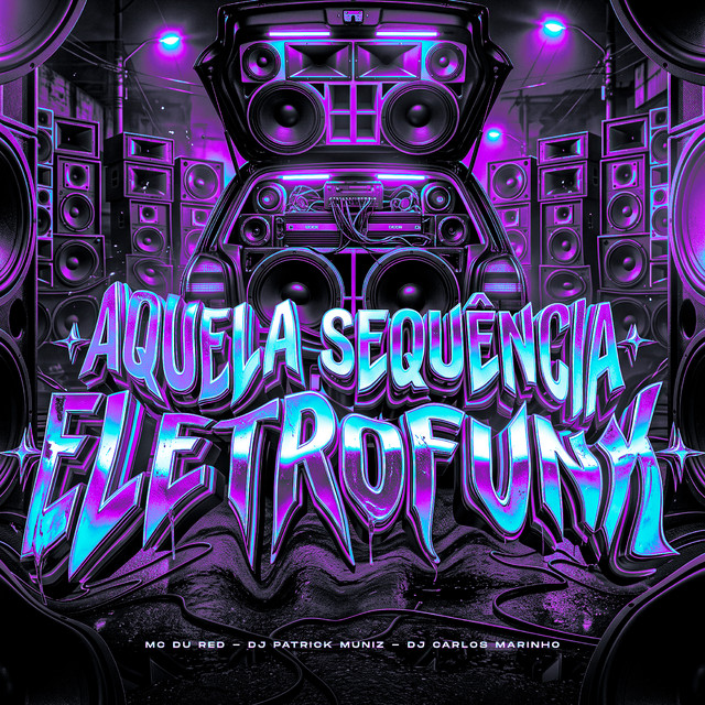 AQUELA SEQUÊNCIA ELETROFUNK