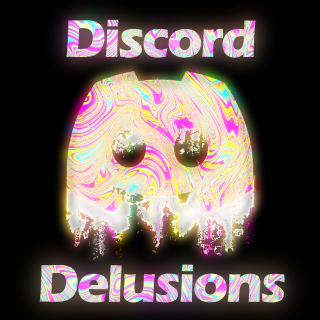 Discord Delusions cover art