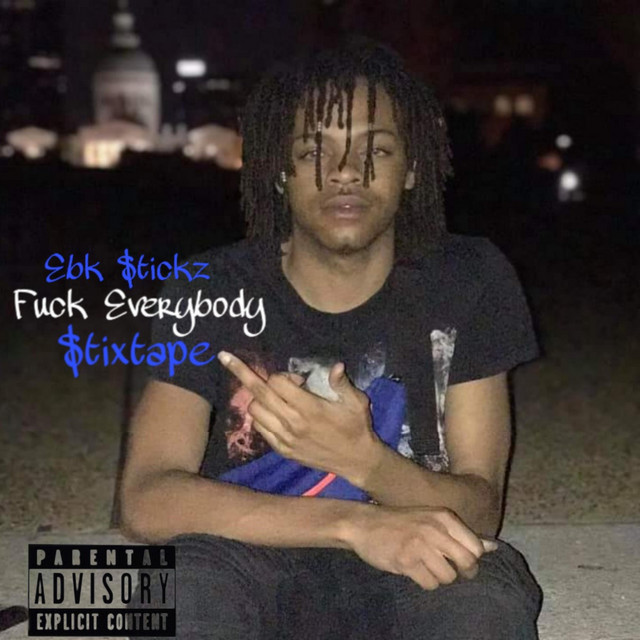 Fuck Everybody $tixtape cover art