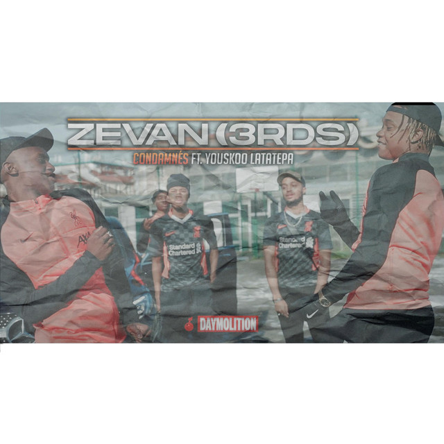Condamnés (Zevan 3RDS)