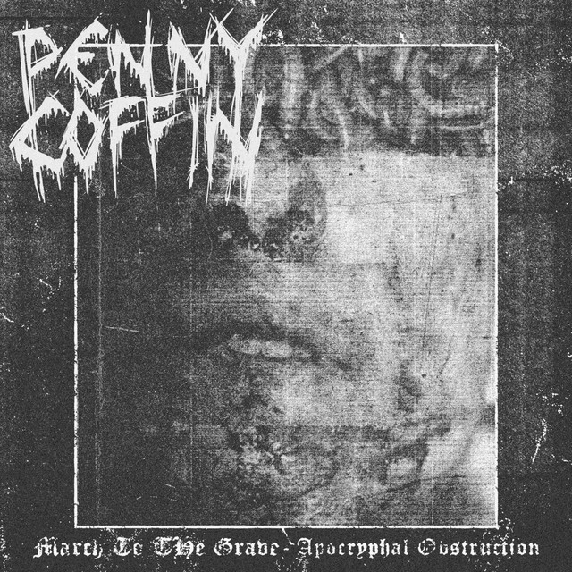 March To The Grave/ Apocryphal Obstruction cover