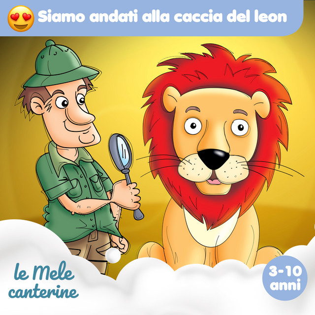 Siamo andati alla caccia del leon cover art