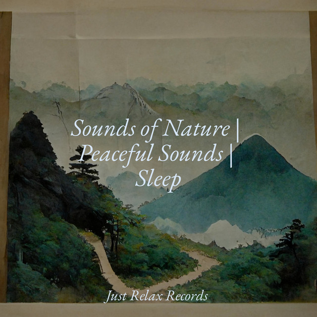 Sounds of Nature | Peaceful Sounds | Sleep - Album by Sonidos De Lluvia ...